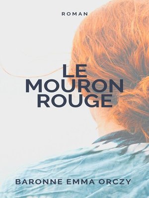 cover image of Le Mouron rouge